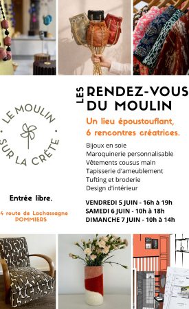 Les RDV du Moulin 2026 - 5,6 et 7 juin 2026 Le moulin sur la crête àPommiers